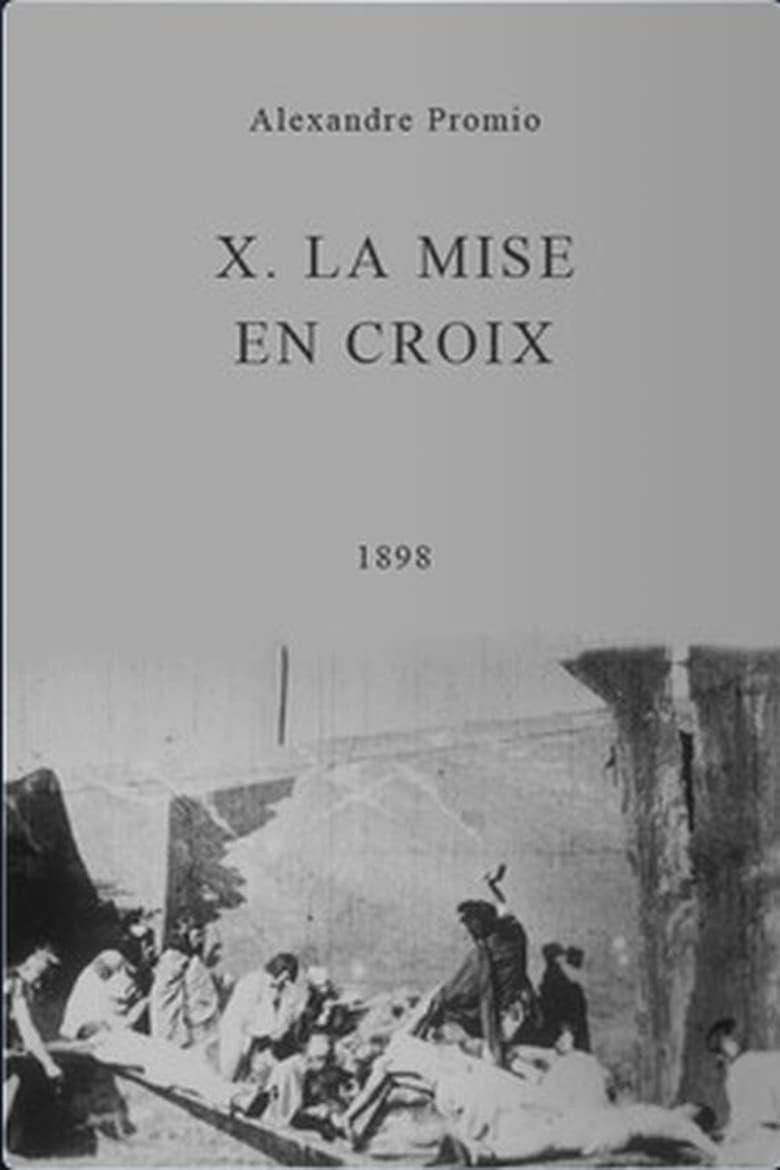 Poster of X. La mise en croix