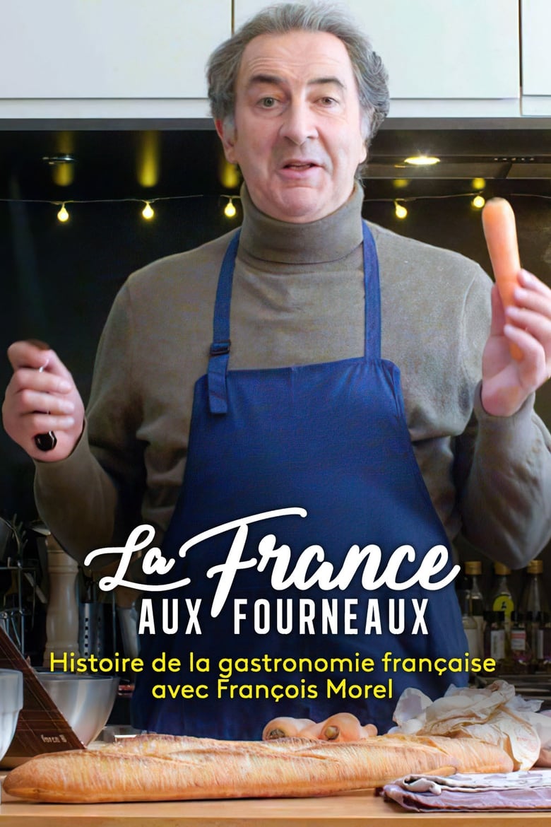 Poster of La France aux fourneaux