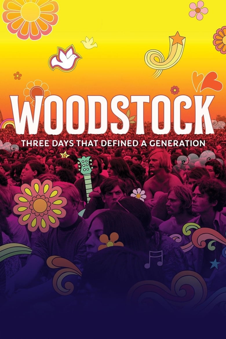 Poster of Woodstock: Three Days That Defined a Generation