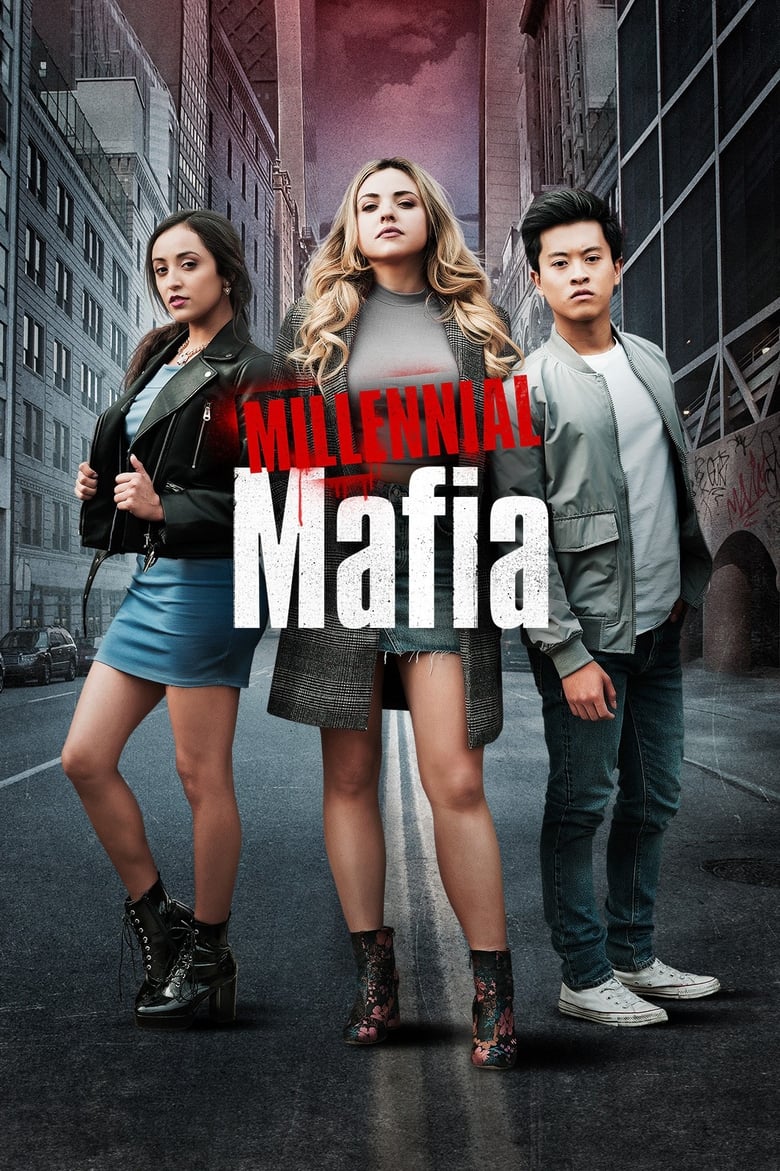 Poster of Episodes in Millennial Mafia - Season 1 - Season 1