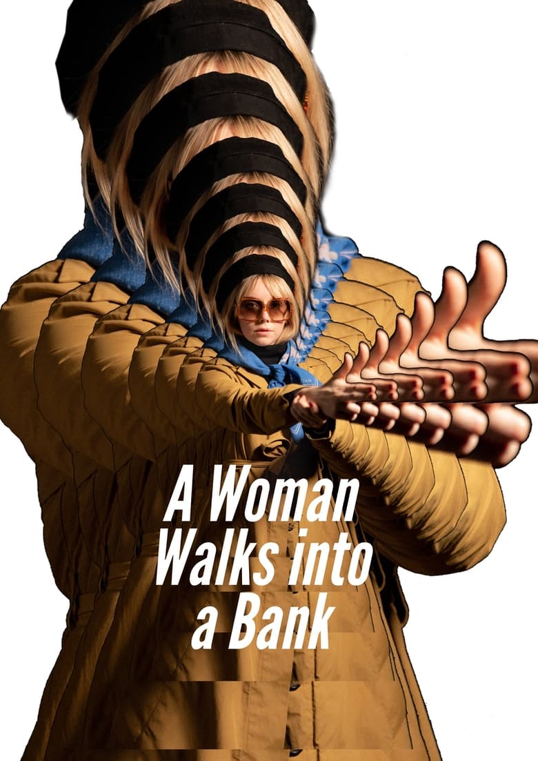 Poster of A Woman Walks Into A Bank