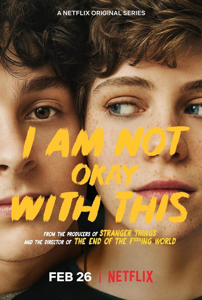 Poster of I Am Not Okay with This