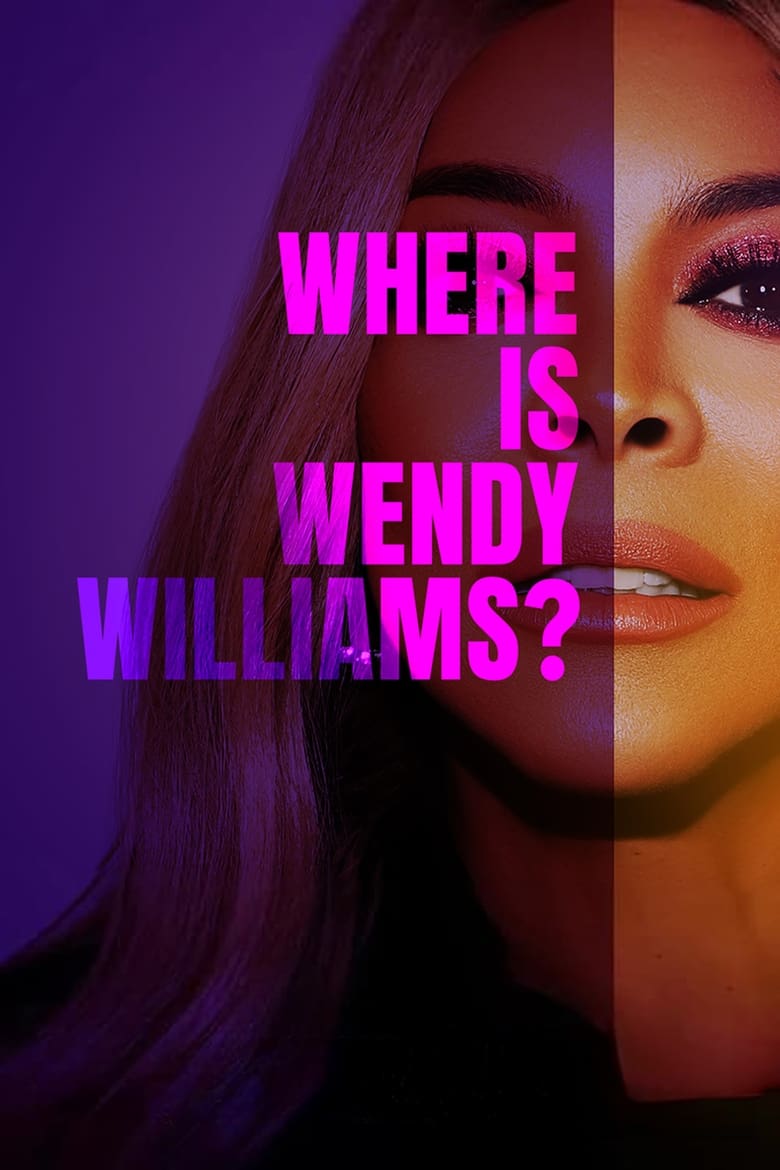 Poster of Where Is Wendy Williams?