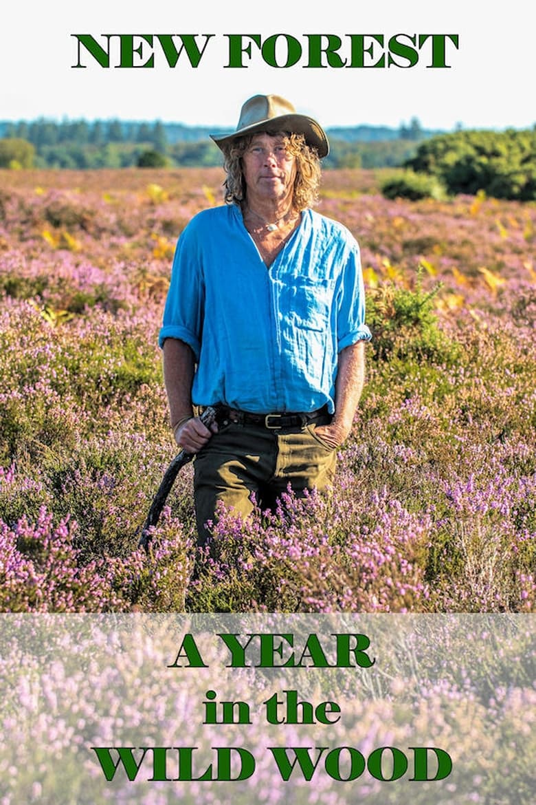 Poster of New Forest: A Year in the Wild Wood