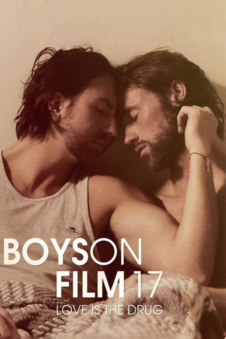 Poster of Boys On Film 17: Love Is the Drug