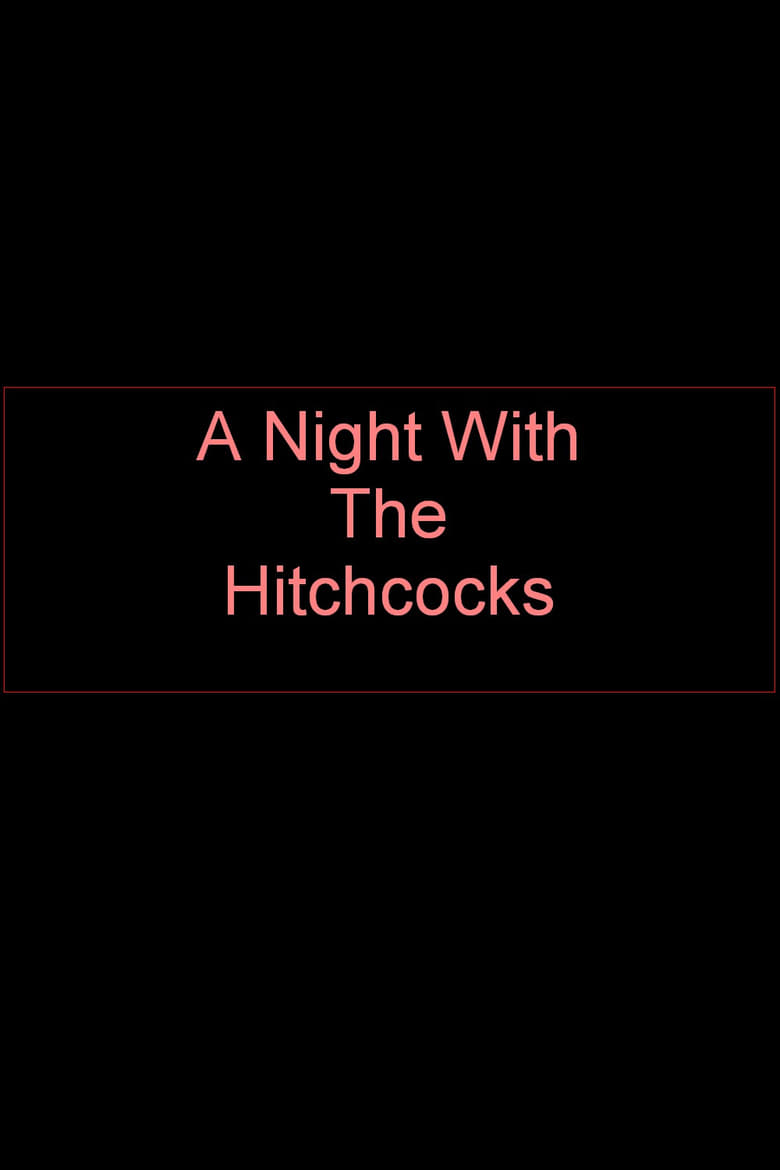 Poster of A Night With The Hitchcocks