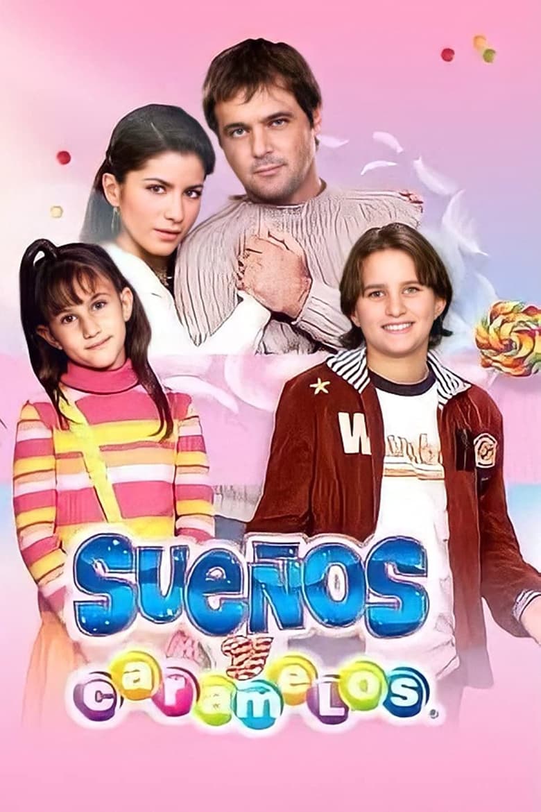 Poster of Sueños y Caramelos