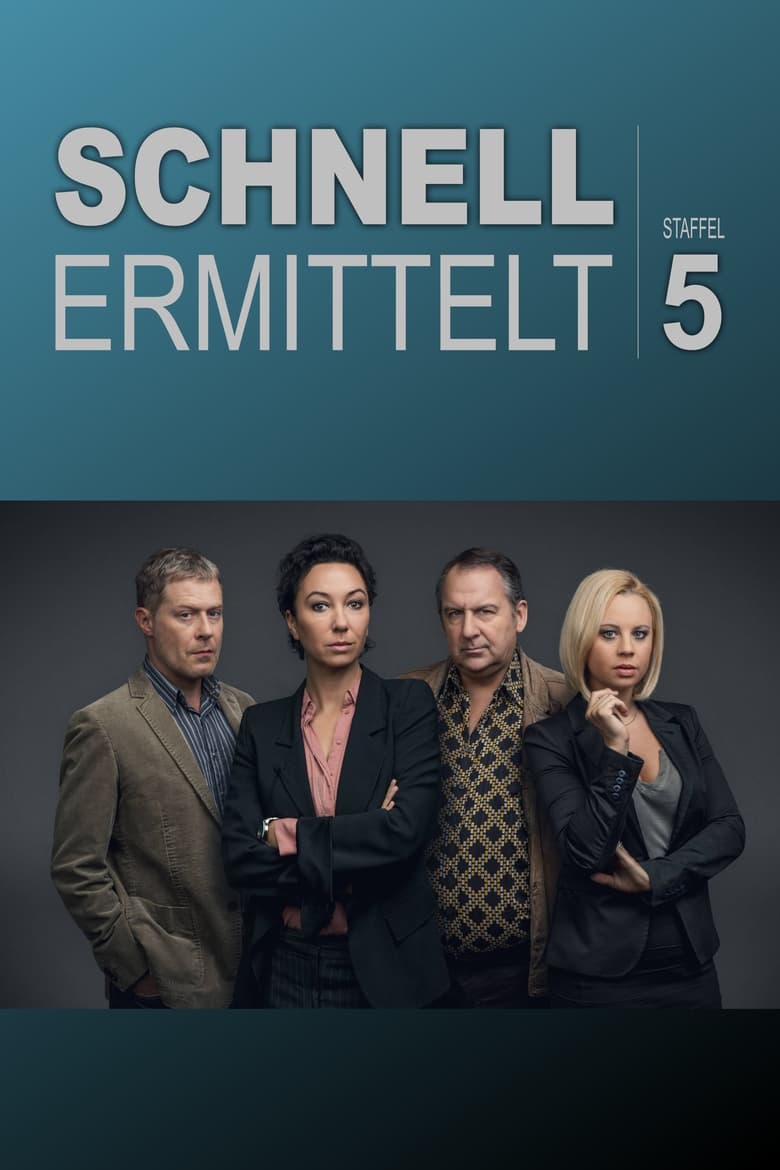 Poster of Episodes in Schnell Ermittelt - Season 5 - Season 5