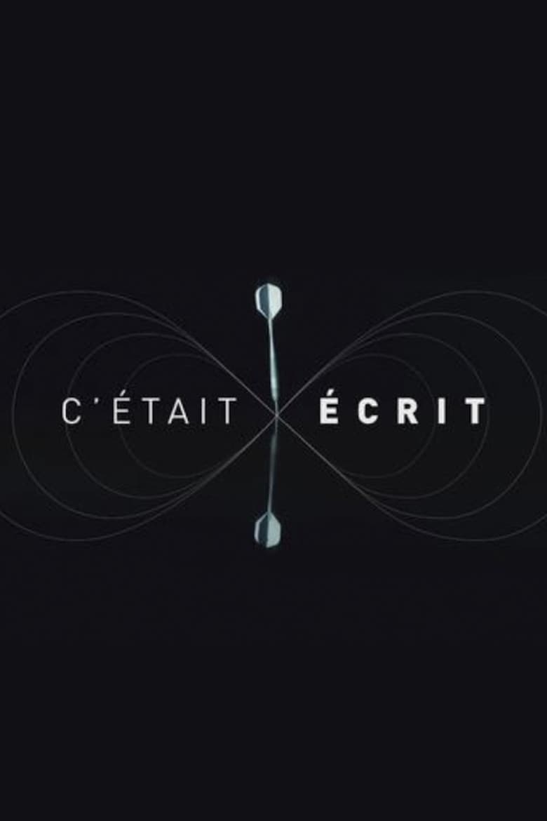 Poster of Episodes in C'était écrit - Season 2 - Season 2