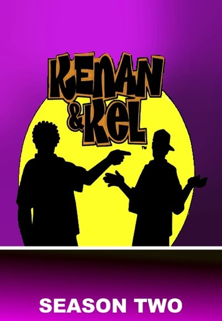 Poster of Episodes in Kenan & Kel - Season 2 - Season 2