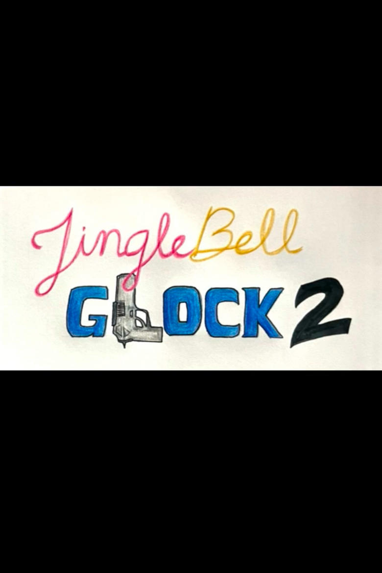 Poster of Jingle Bell Glock 2