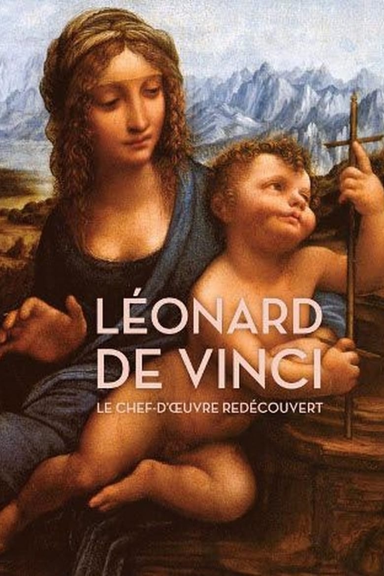 Poster of Léonard de Vinci : Le Chef-d'oeuvre redécouvert