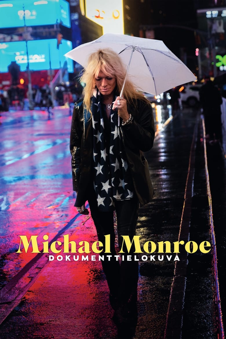 Poster of Michael Monroe -dokumenttielokuva