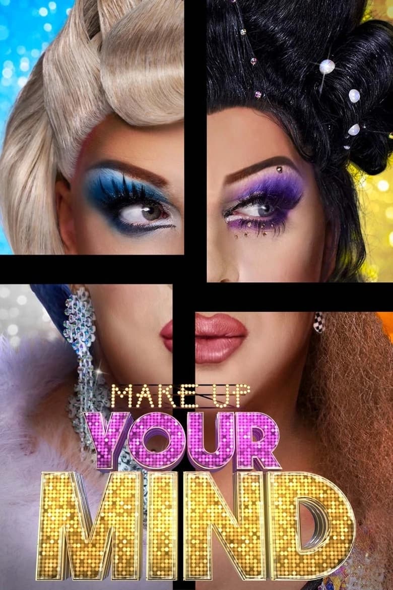 Poster of Make Up Your Mind