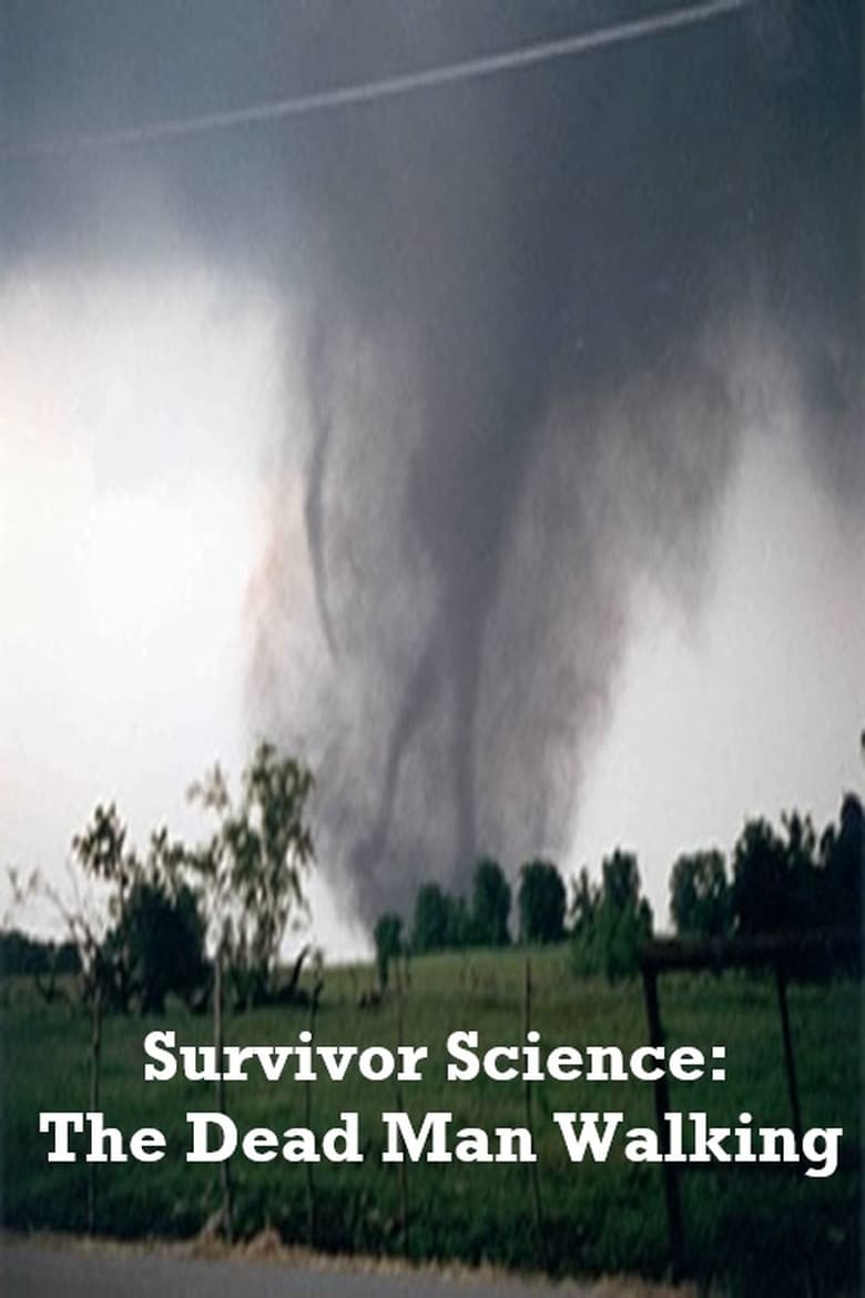 Poster of Survivor Science: The Dead Man Walking