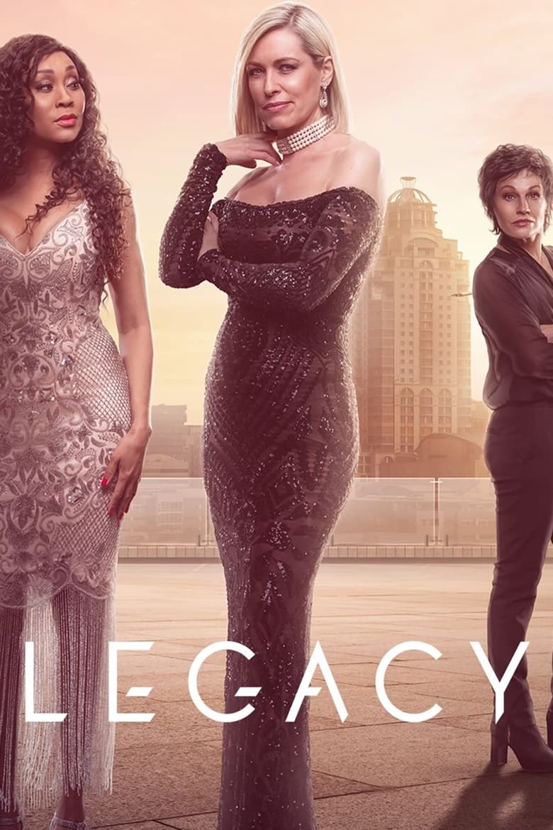 Poster of Cast and Crew in Legacy - Season 2 - Episode 193 - Walk away