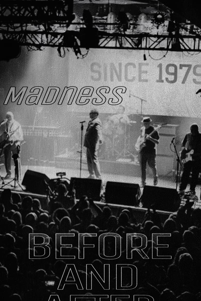 Poster of Madness: Before and After