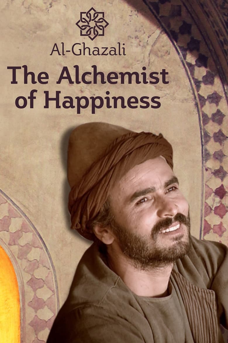 Poster of Al-Ghazali: The Alchemist of Happiness