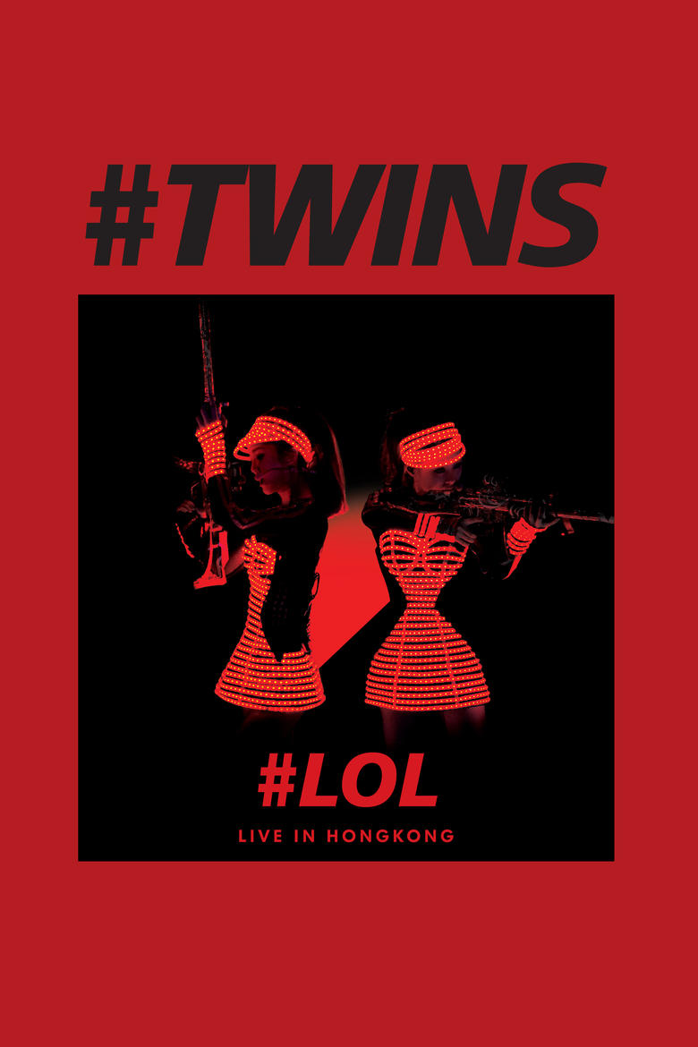 Poster of Twins LOL Live