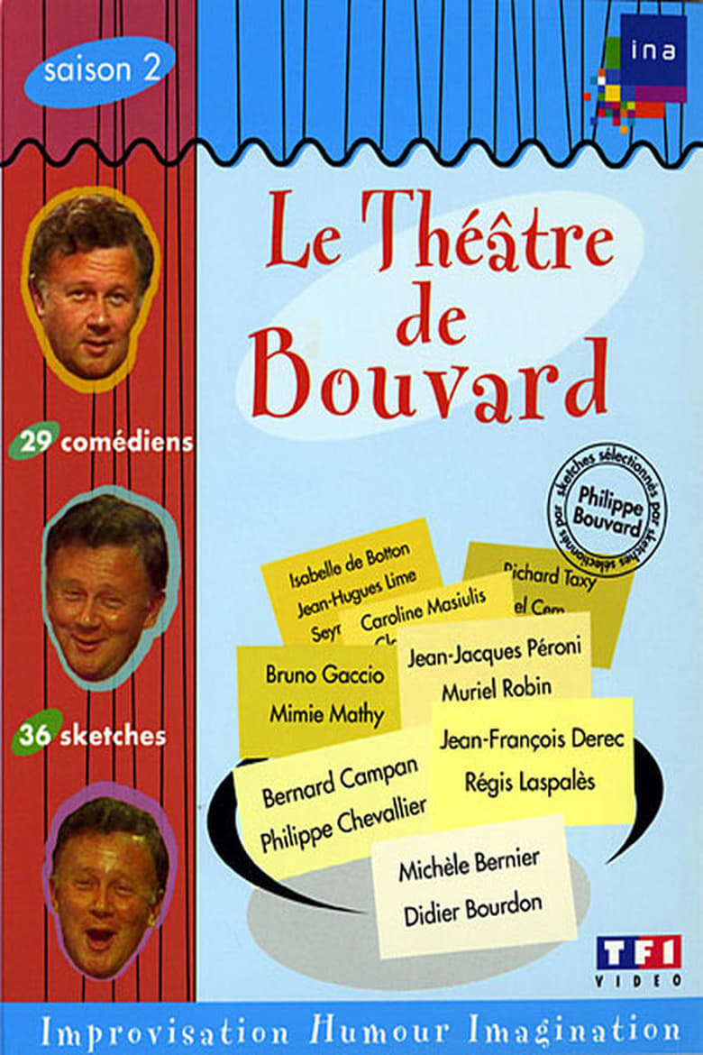 Poster of Episodes in Le Théâtre De Bouvard - Season 2 - Season 2