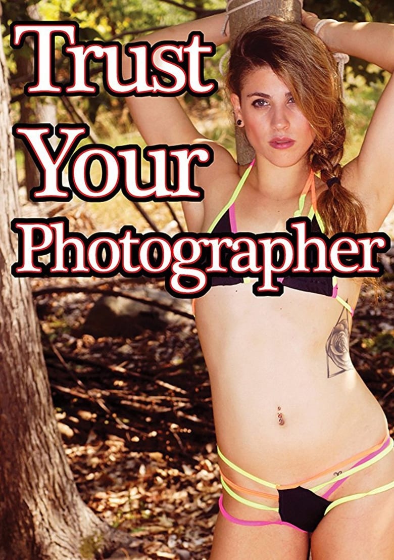 Poster of Trust Your Photographer