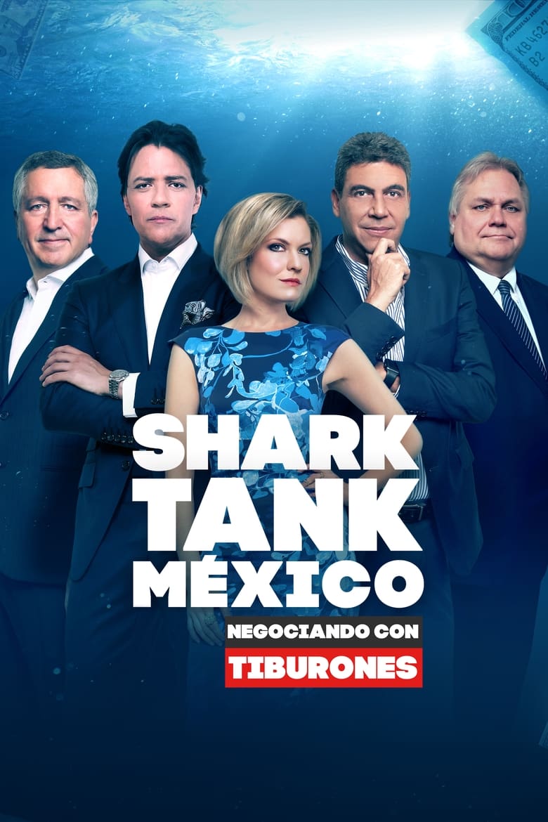 Poster of Episodes in Shark Tank México - Season 1 - Season 1