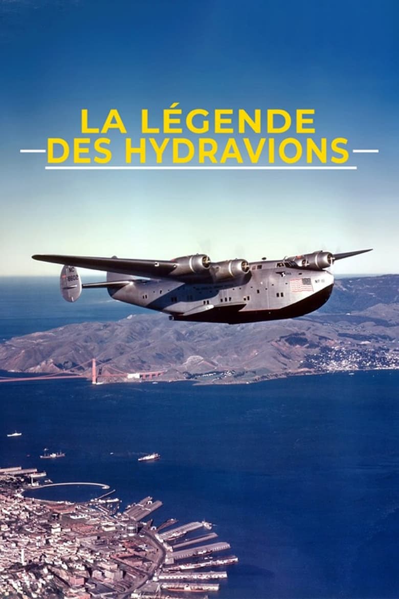 Poster of La Légende des hydravions