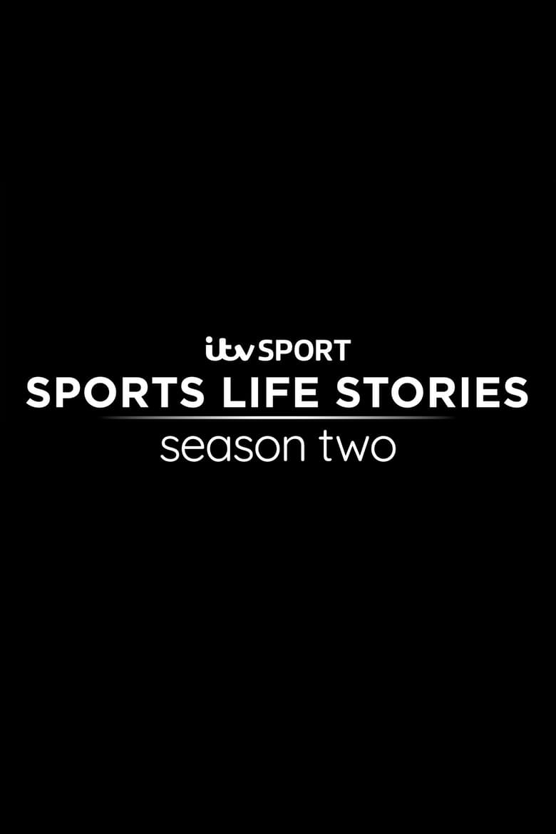 Poster of Episodes in Sports Life Stories - Season 2 - Season 2