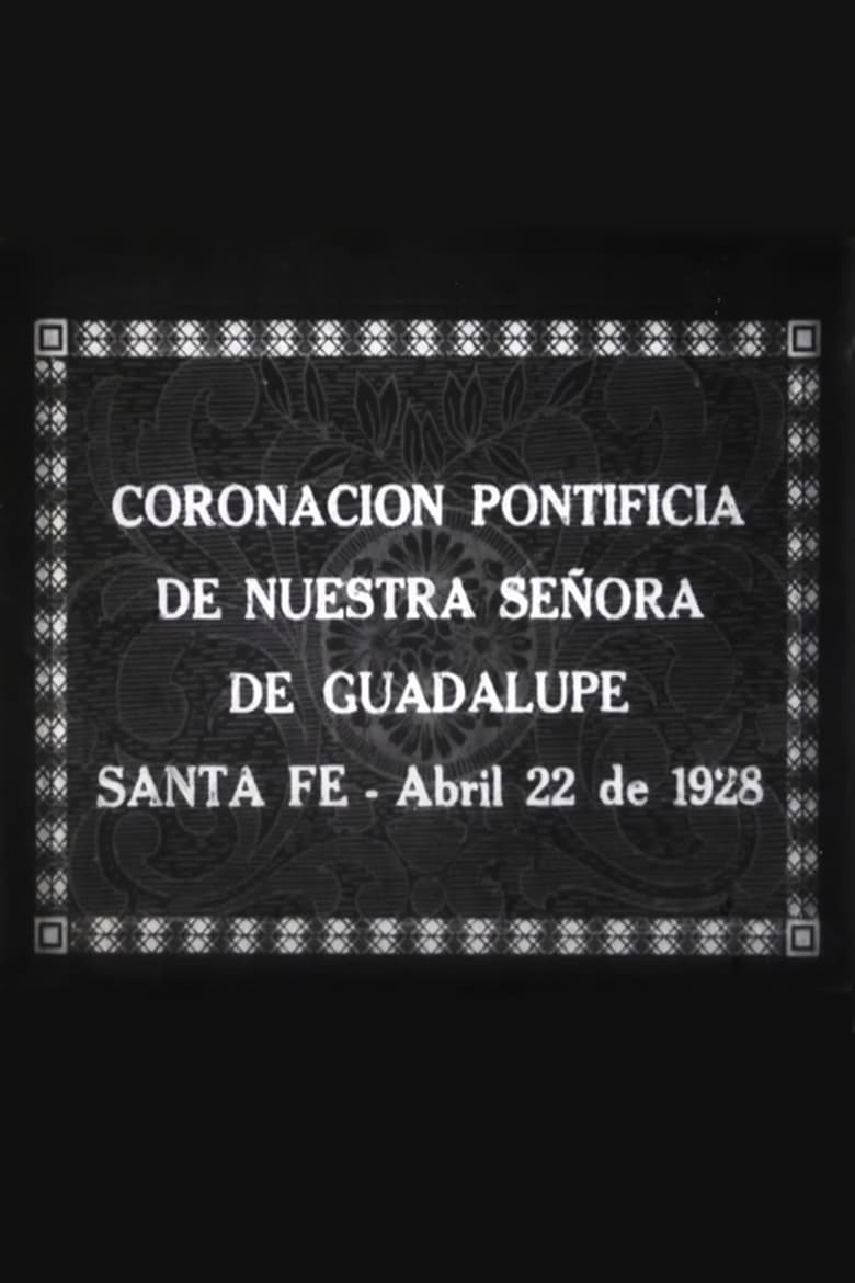 Poster of Coronación Pontificia de Nuestra Señora de Guadalupe