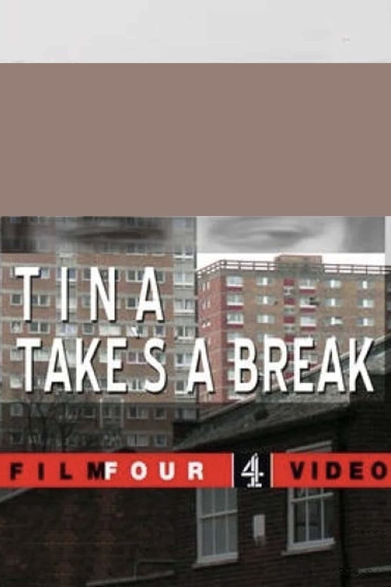 Poster of Tina Takes a Break