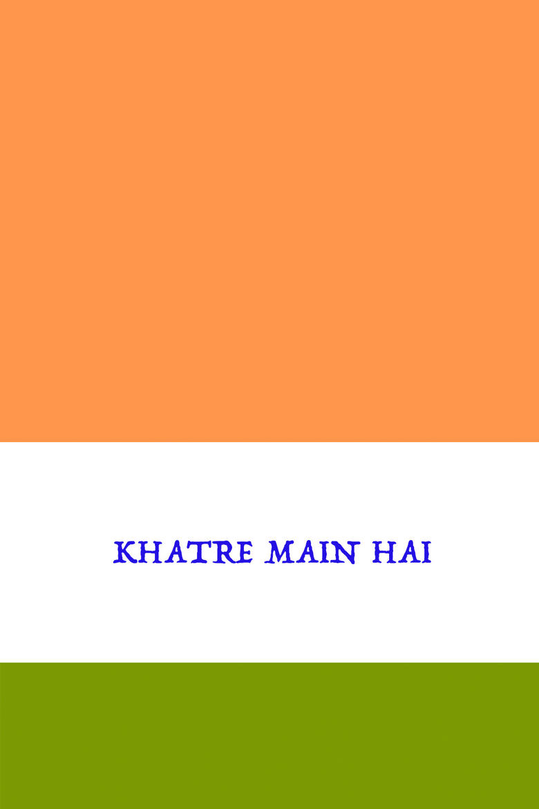 Poster of Khatre Main Hai