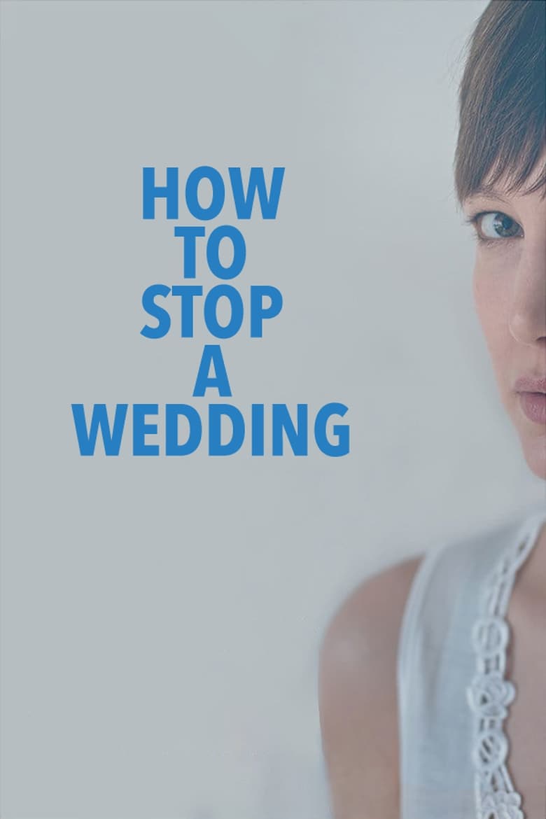 Poster of How to Stop a Wedding