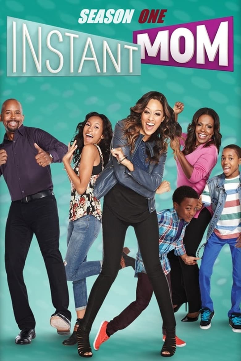 Poster of Cast and Crew in Instant Mom - Season 1 - Episode 15 - Chore Money, Chore Problems