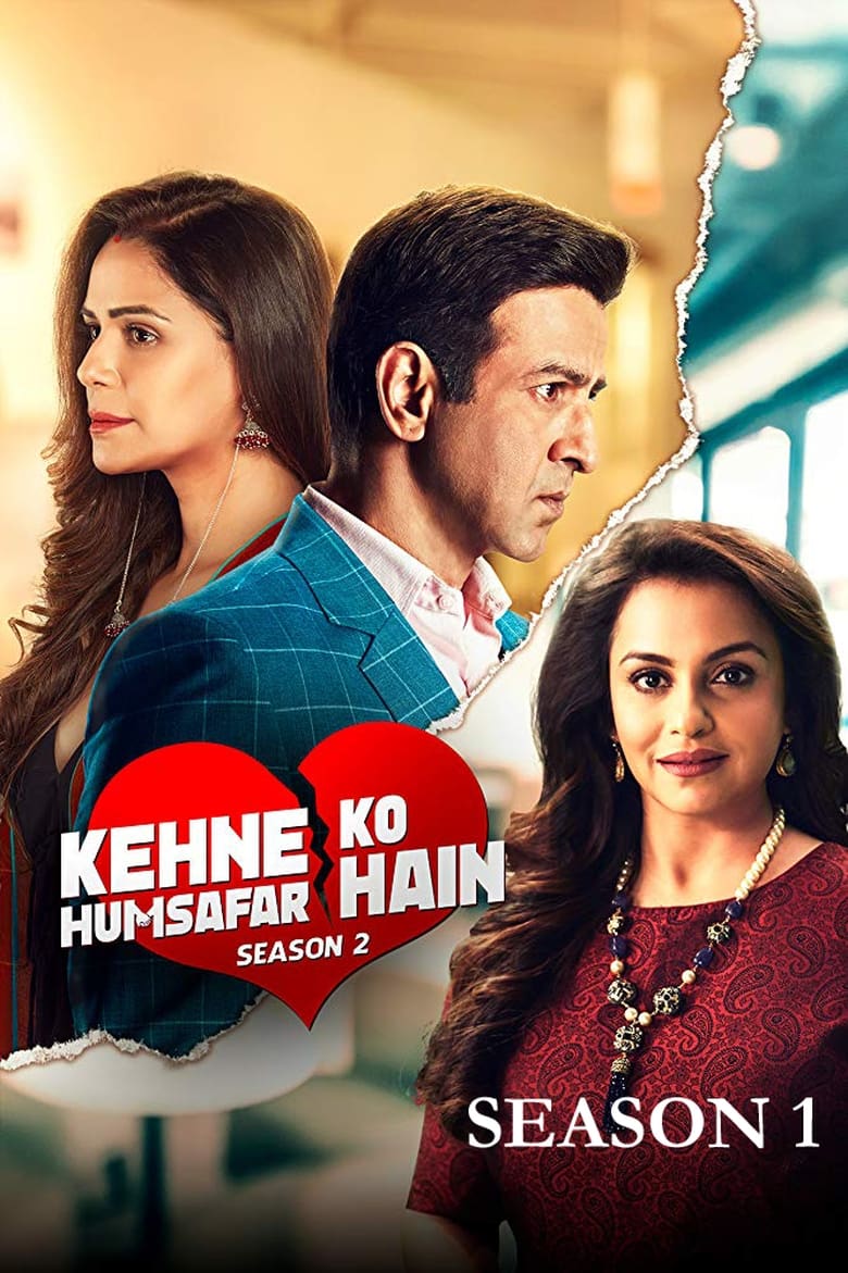 Poster of Episodes in Kehne Ko Humsafar Hain - Season 2 - Season 2