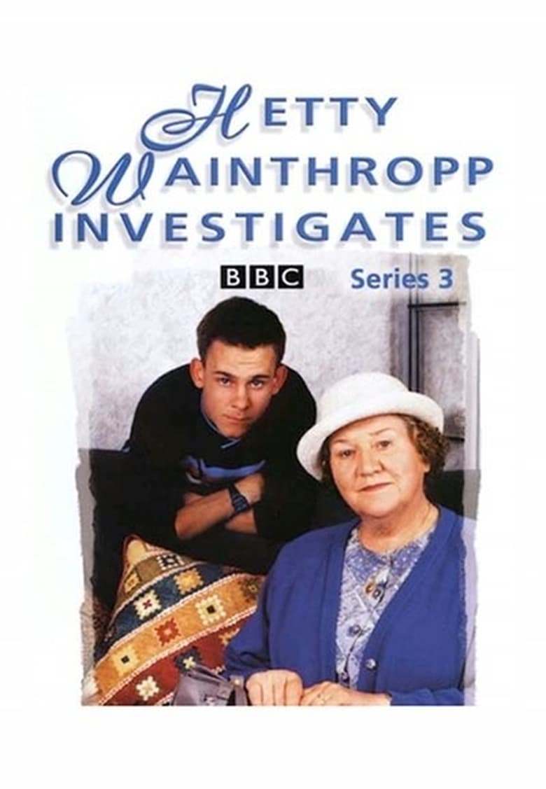 Poster of Episodes in Hetty Wainthropp Investigates - Season 3 - Season 3