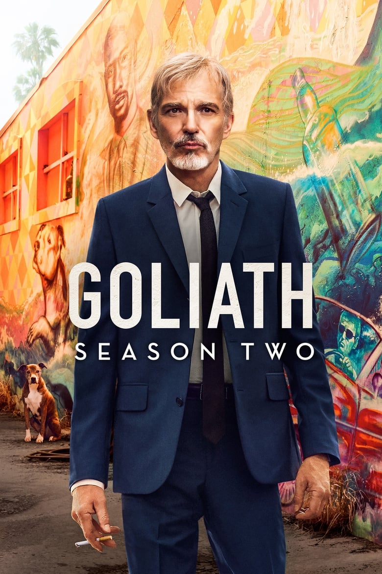 Poster of Episodes in Goliath - Season 2 - Season 2