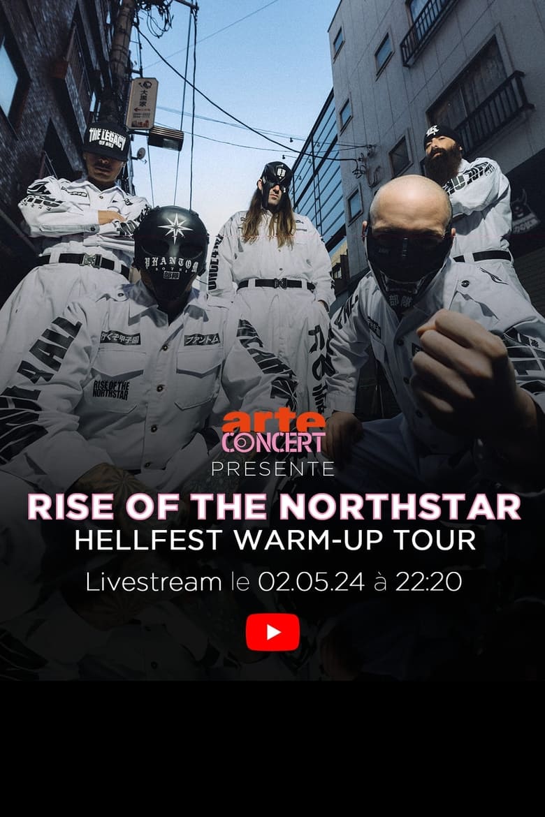 Poster of Rise of the Northstar - Hellfest Warm-Up Tour à la Philharmonie de Paris