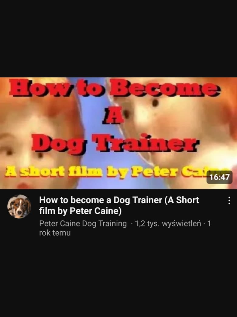 Poster of How to become a Dog Trainer