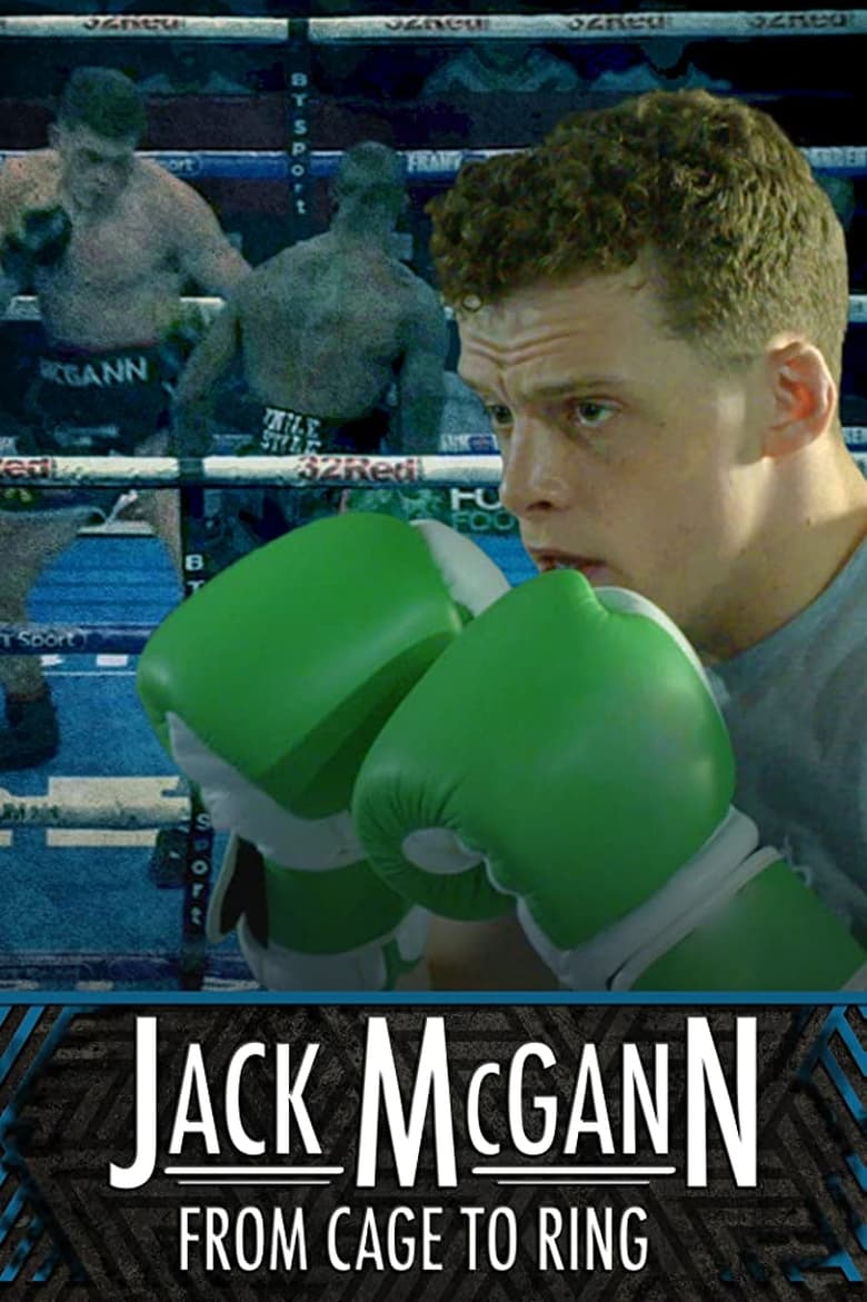 Poster of Jack McGann: From Cage to Ring