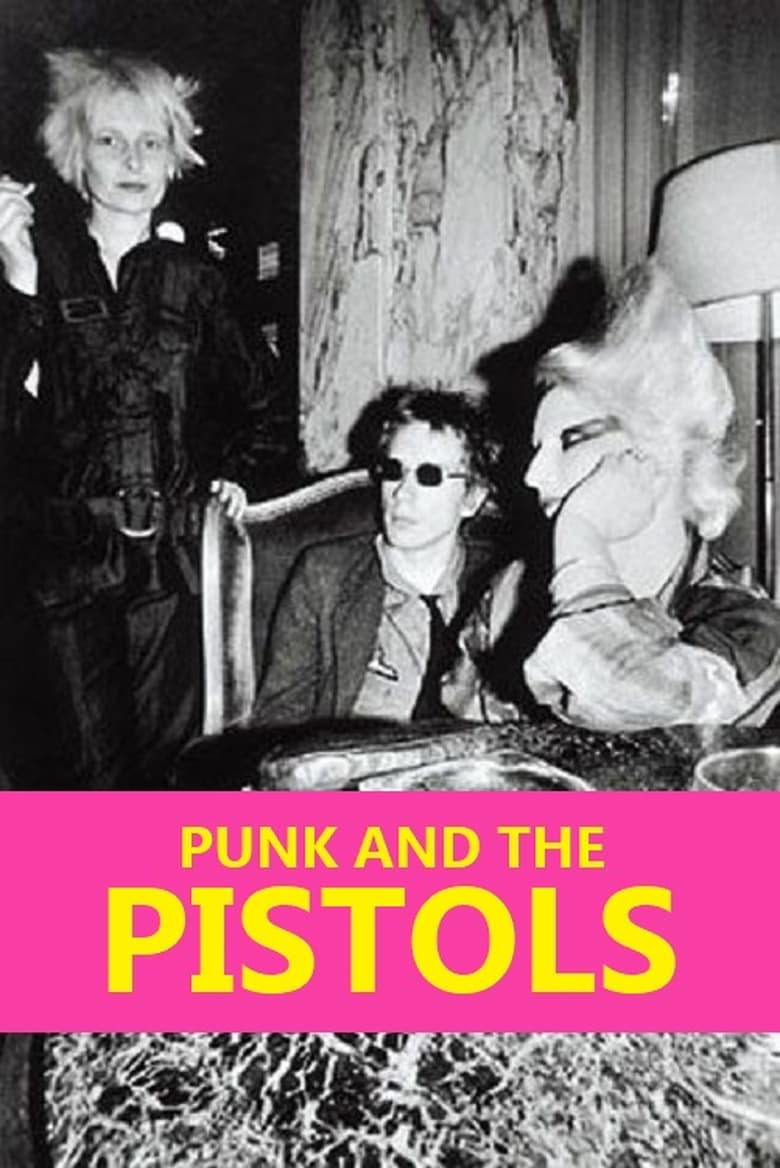 Poster of Punk and the Pistols