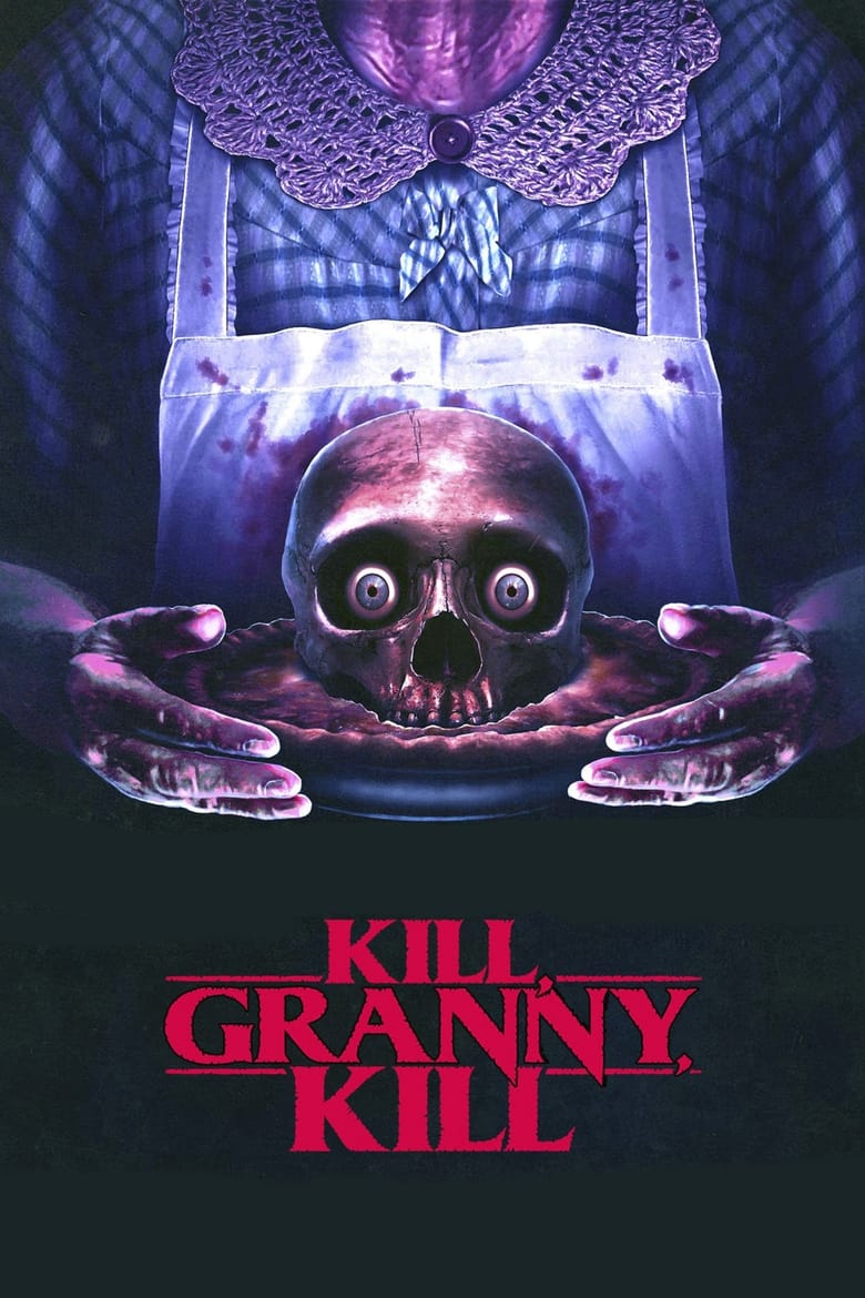 Poster of Kill, Granny, Kill!