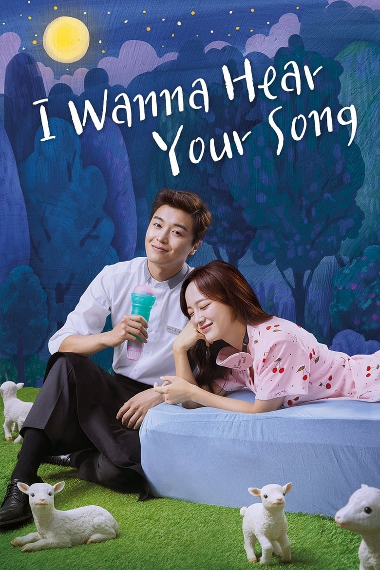 Poster of Episodes in I Wanna Hear Your Song - Season 1 - Season 1