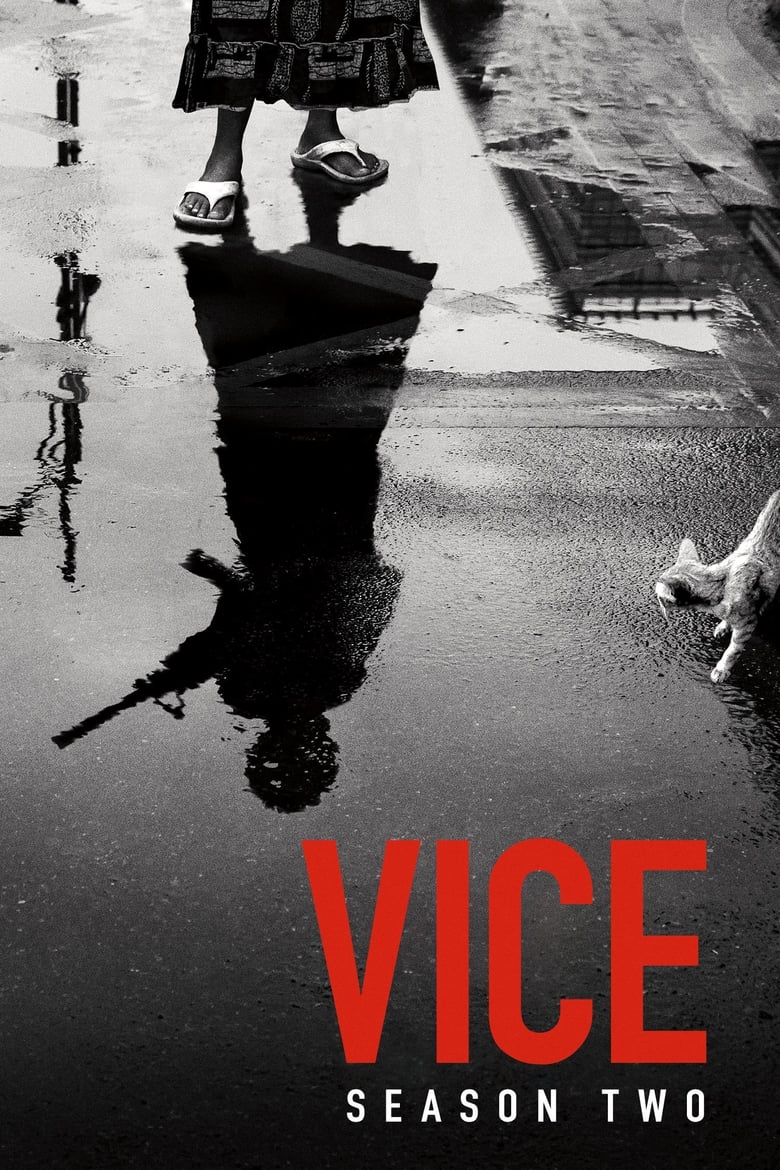 Poster of Cast and Crew in VICE - Season 2 - Episode 12 - Surveillance City & The Forgotten War