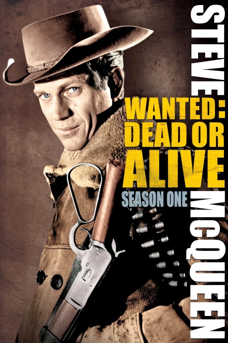 Poster of Episodes in Wanted  Dead Or Alive - Season 1 - Season 1