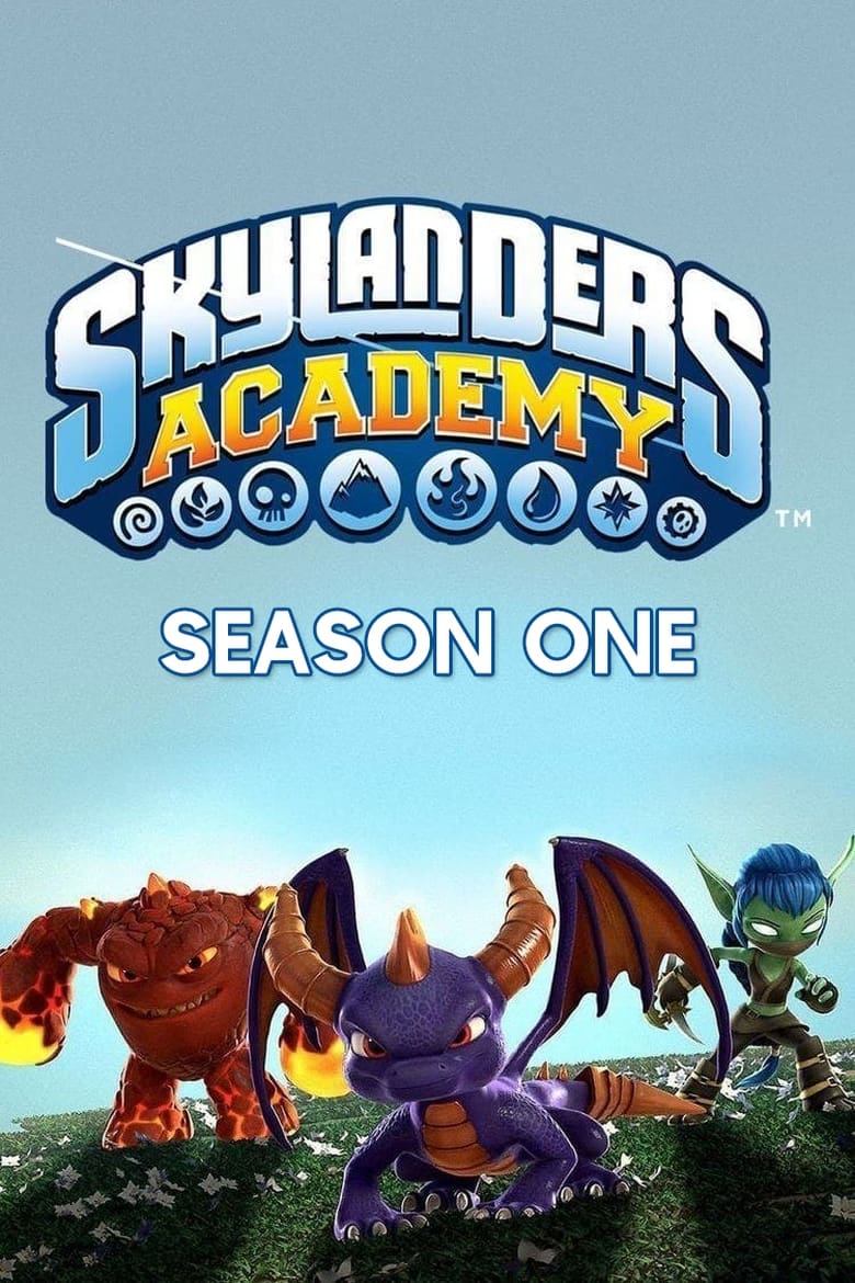 Poster of Episodes in Skylanders Academy - Season 1 - Season 1