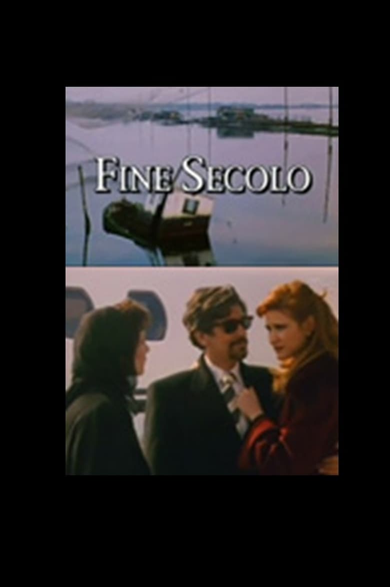 Poster of Fine Secolo