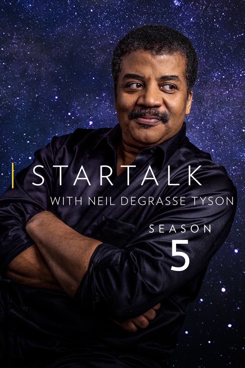 Poster of Cast and Crew in StarTalk With Neil DeGrasse Tyson - Season 5 - Episode 8 - Author George R.R. Martin