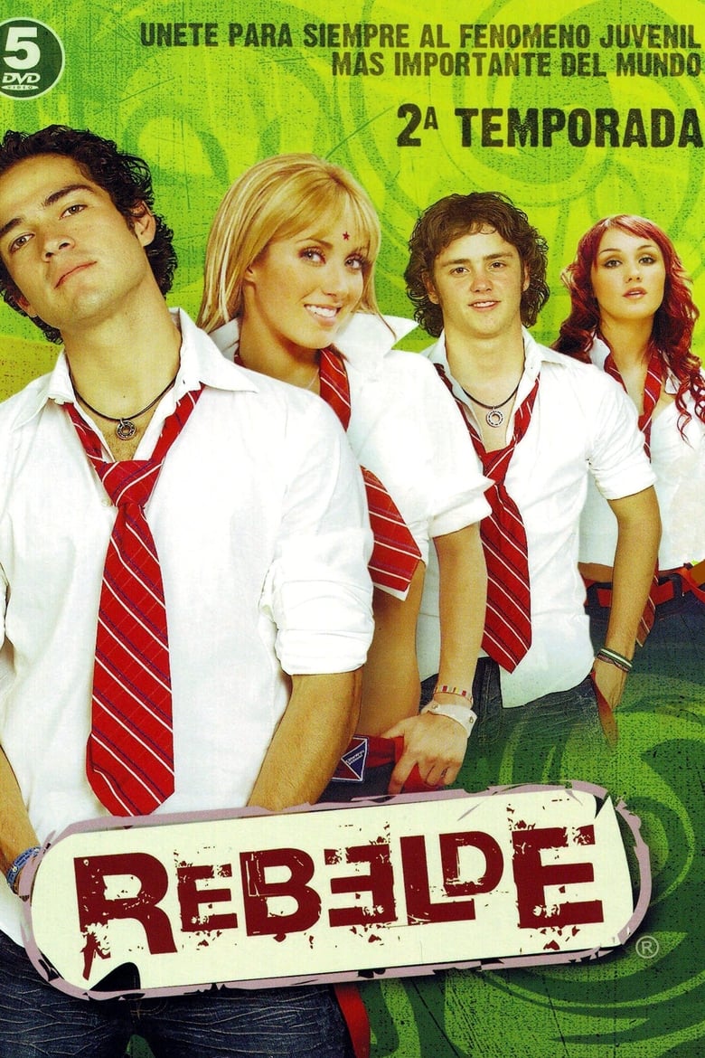 Poster of Cast and Crew in Rebelde - Season 2 - Episode 66 - Pluma robada