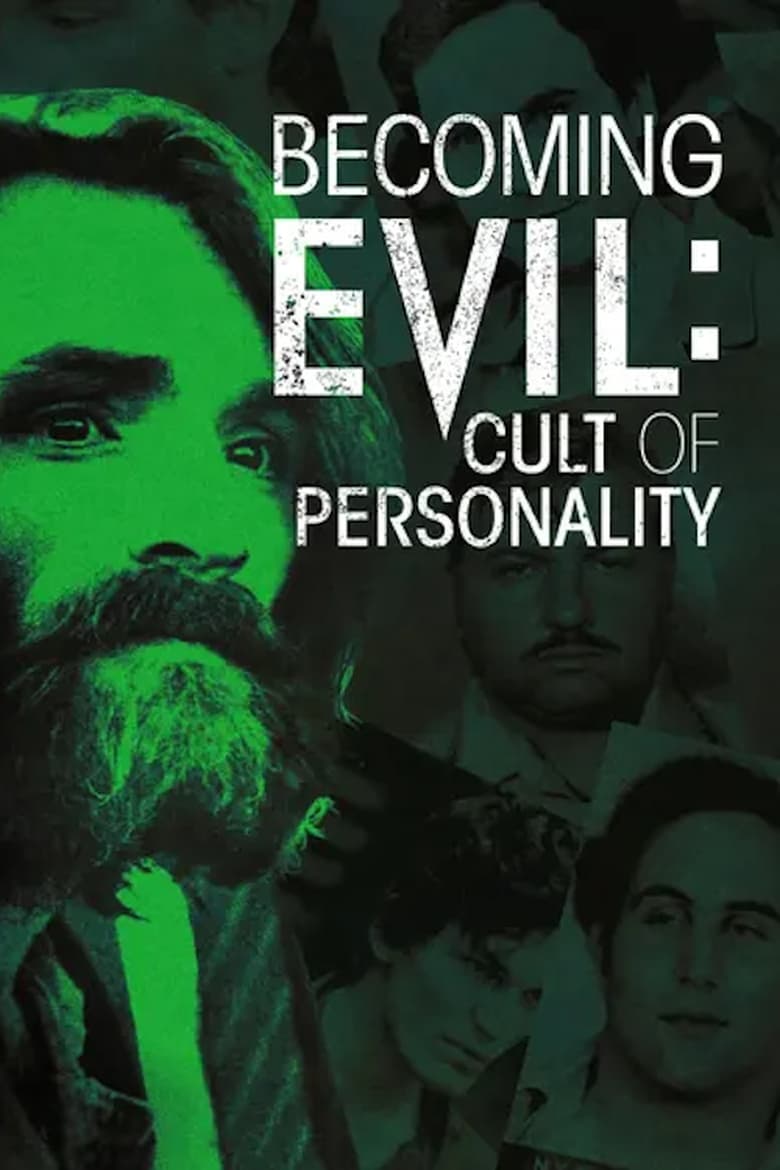 Poster of Becoming Evil  Cult Of Personality - Season 1 - Episode 2 - Killers Without Conscience