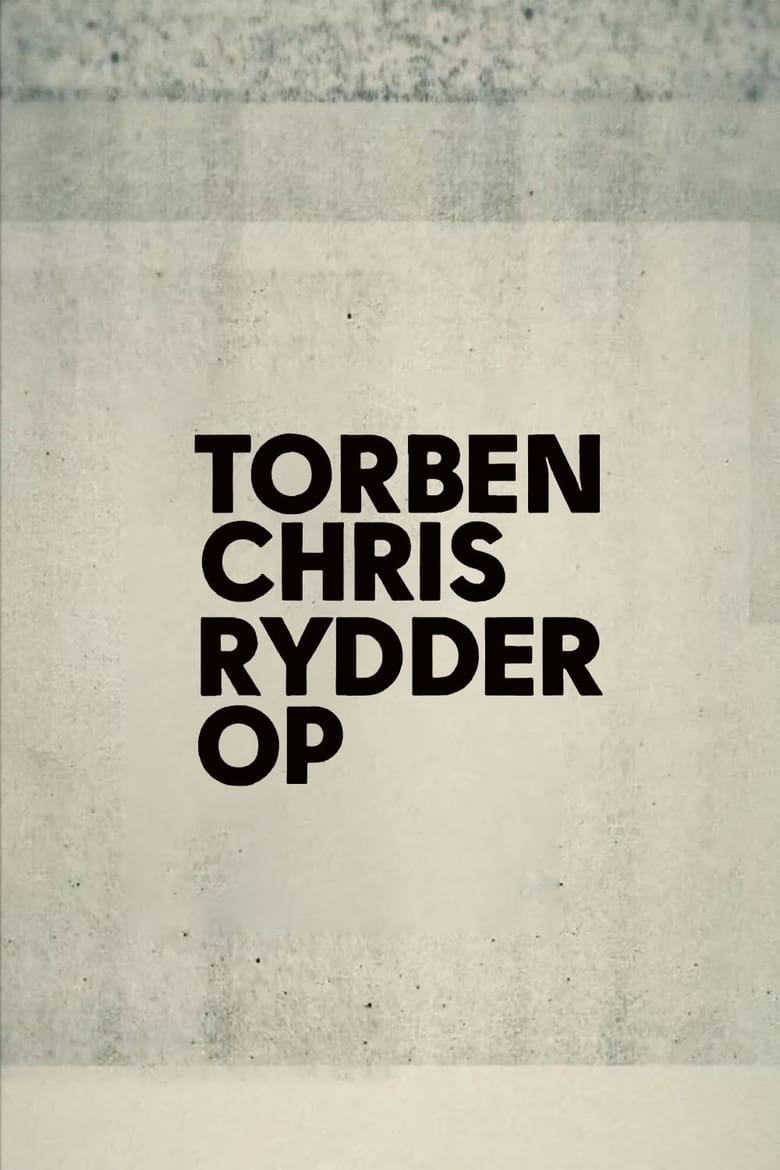 Poster of Torben Chris rydder op